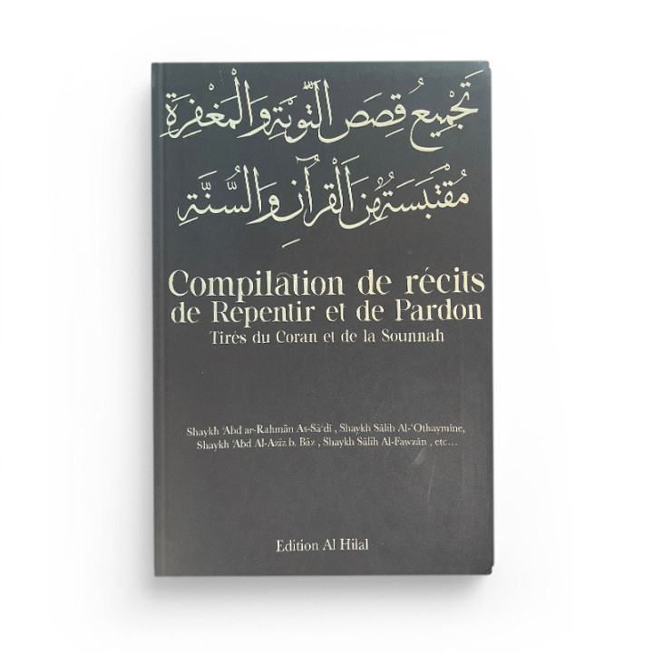 Compilations de récits de repentir et de pardon – Éditions Al Hilal