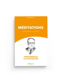 Méditations - Malek Bennabi...