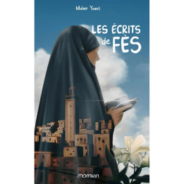 Les écrits de Fès - Maher Yvant - Momkin