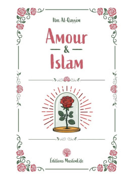 Amour & Islam - Ibn...