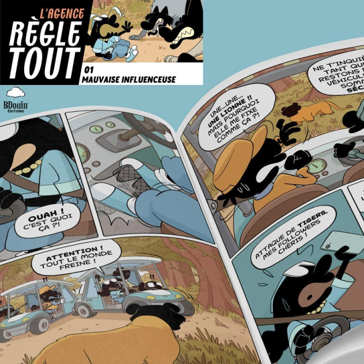 Agence règle tout, mauvaise influence Tome 1 - BDouin