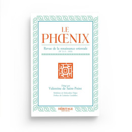 Le Phoenix : revue de la renaissance orientale - 1925 - Editions Héritage