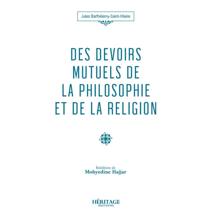 Des devoirs mutuels de la philosophie et de la religion - Héritage