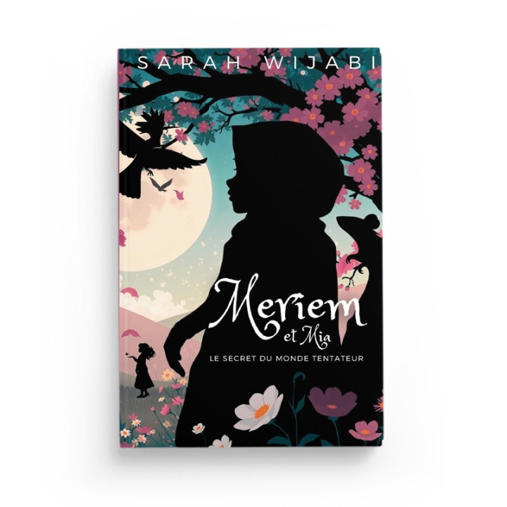Meriem et Mia : Le secret du monde tentateur - Wijabi Story