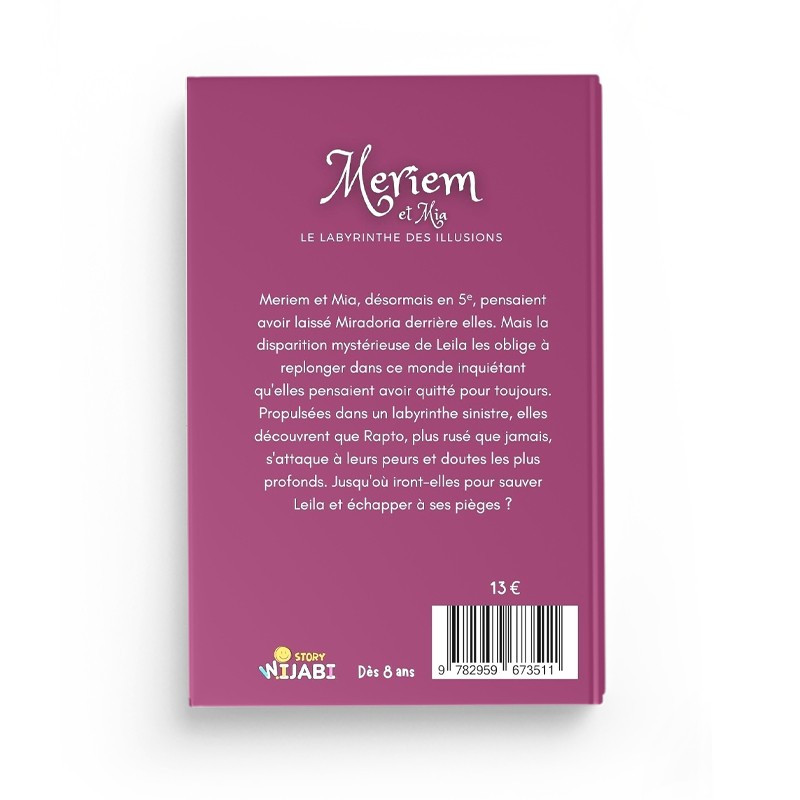 Meriem et Mia : Le labyrinthe des illusions - Wijabi Story
