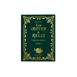 Les contes de Kelly Tome 2 - Kelly O Maila - Editions O'm