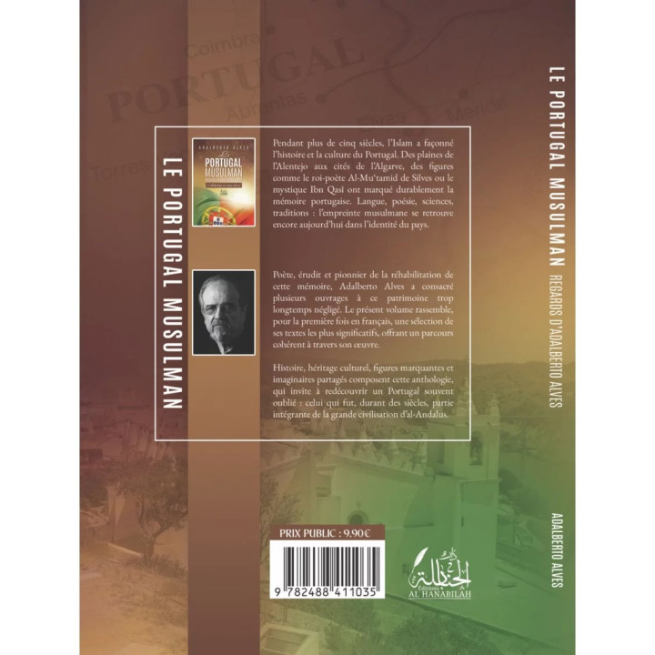 Le Portugal musulman : regards d'Adalberto Alves - Al Hanabilah