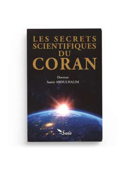 Les secrets scientifiques...