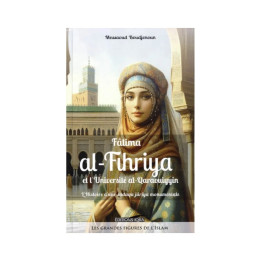 Fâtima Al-Fihriya et l'université Al-Qaraouiyyîn – Iqra