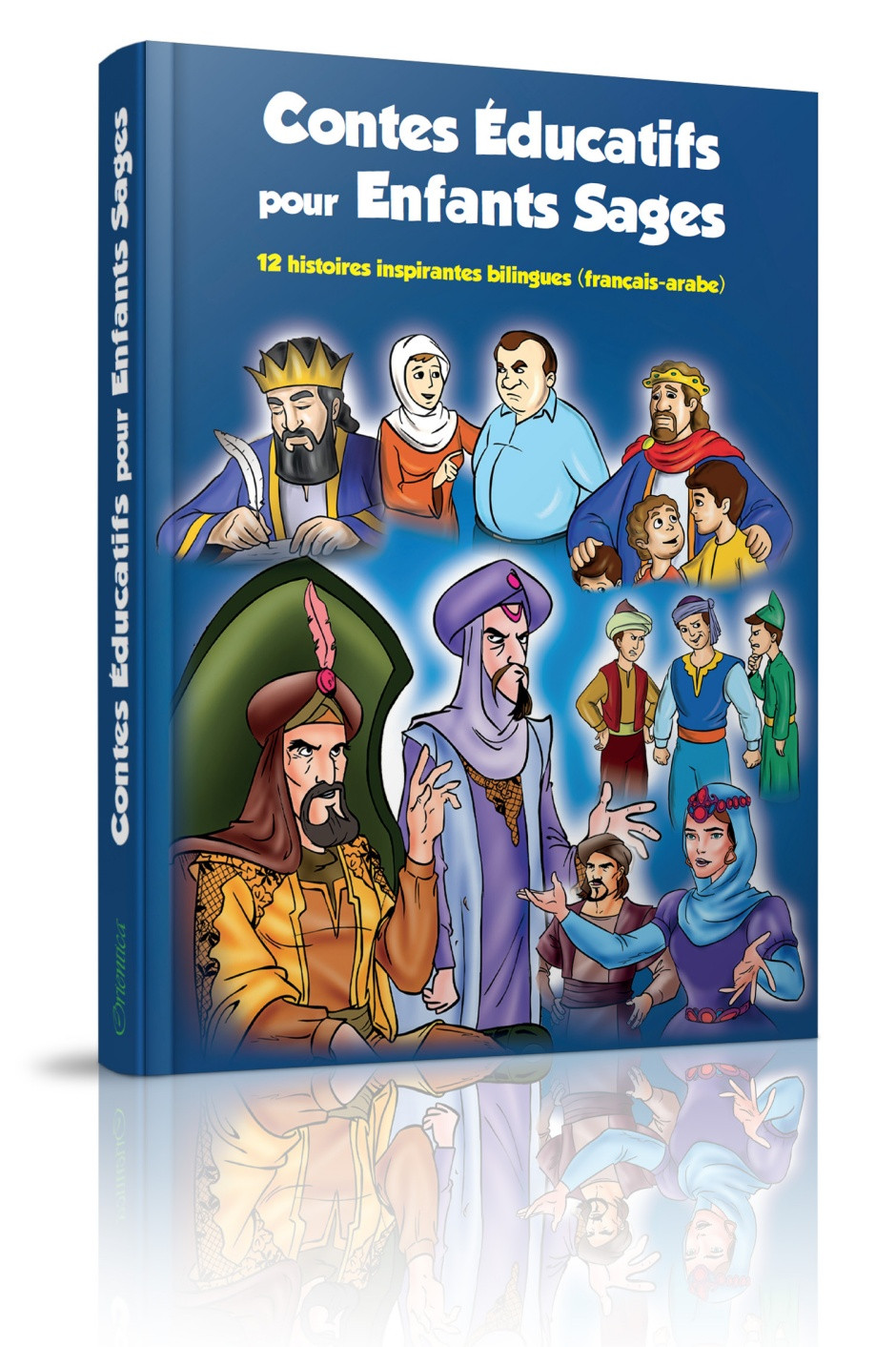 Contes éducatifs pour enfants sages : 12 histoires inspirantes - Orientica