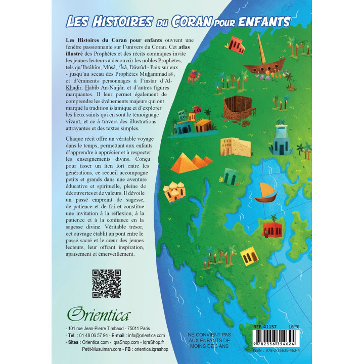 Les histoires du Coran pour enfants : atlas illustré des Prophètes et des récits coraniques - Orientica