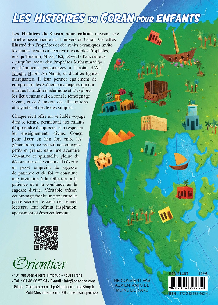 Les histoires du Coran pour enfants : atlas illustré des Prophètes et des récits coraniques - Orientica