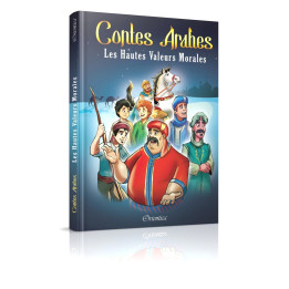 Contes arabes : les hautes valeurs morales - Orientica