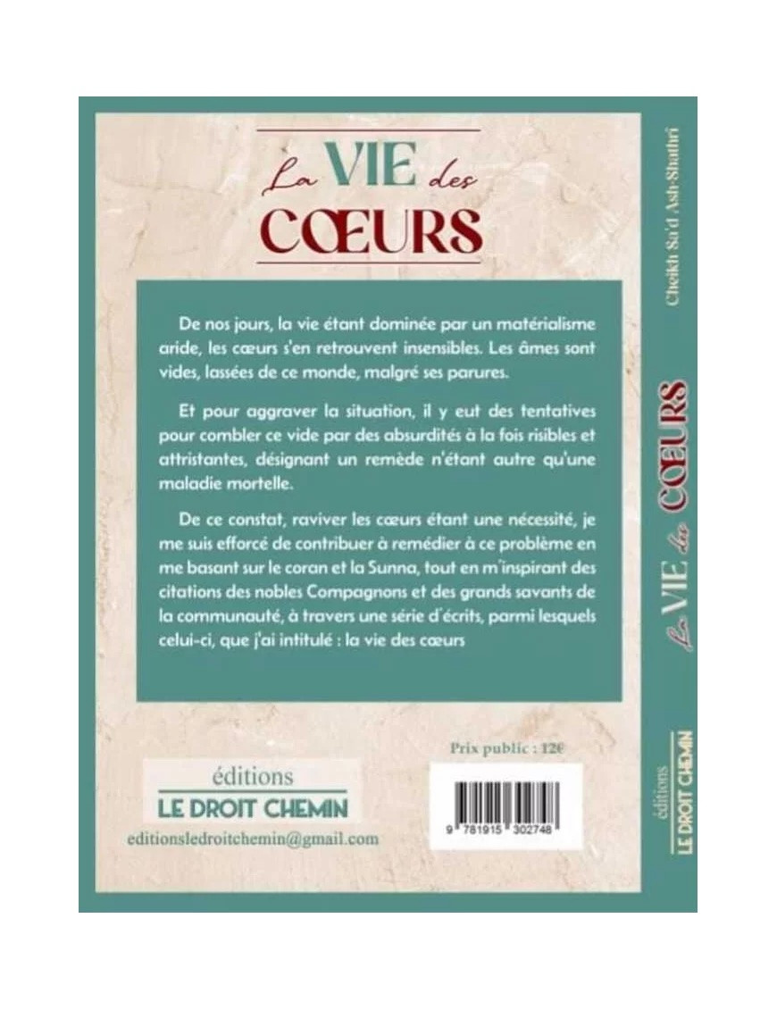 La vie des cœurs - Ash Shathri - Le Droit Chemin