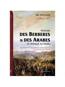 Histoire des Berberes et des Arabes en Afrique du Nord- Ibn Khaldoun- Eldition El Bab