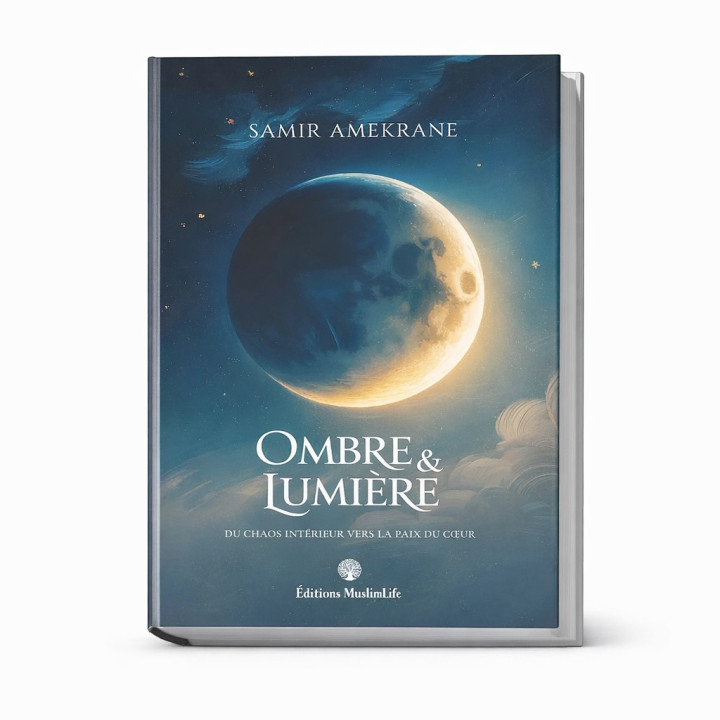 Ombre & Lumière - Samir Amekrane - MuslimLife
