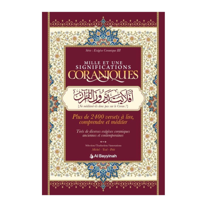 Mille et une significations coraniques - Al Bayyinah