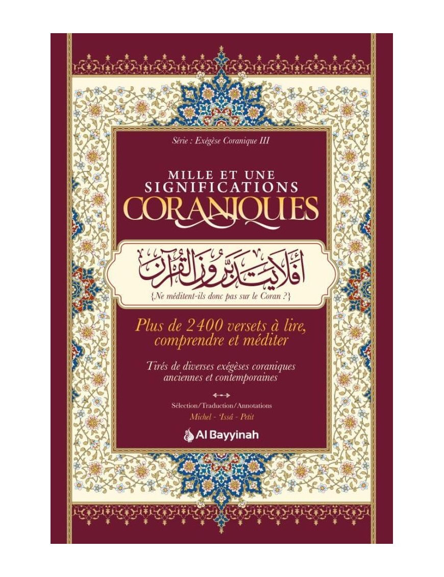 Mille et une significations coraniques - Al Bayyinah