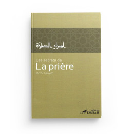 Les secrets de la prière Ibn Al Qayyim