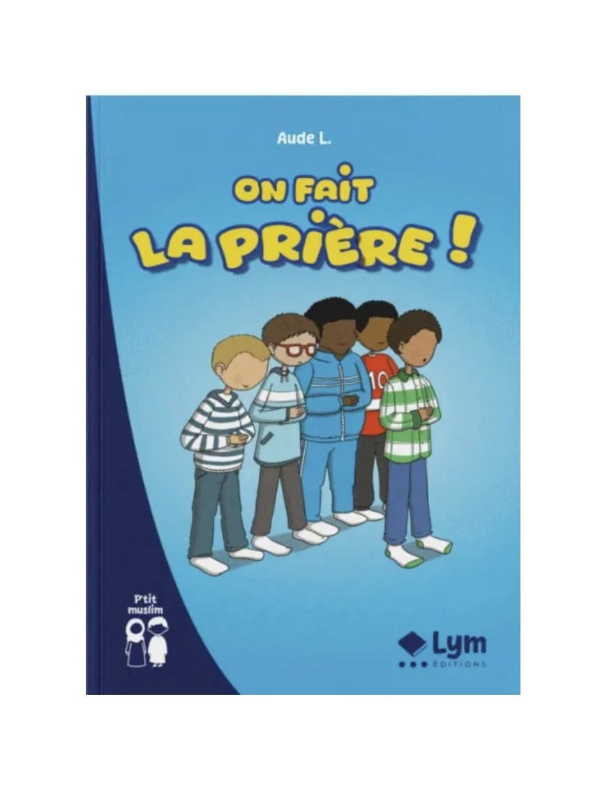 On fait la prière ! Aude L. - Lym