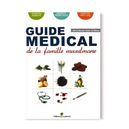 Guide Médical de la famille musulmane - Editions Dar al Muslim
