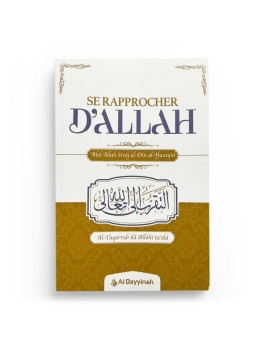 Se rapprocher d'Allah - Abd...