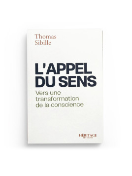 L'appel du sens - Thomas...