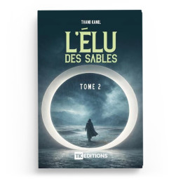 L'élu des sables - tome 2 - Thami Kamil