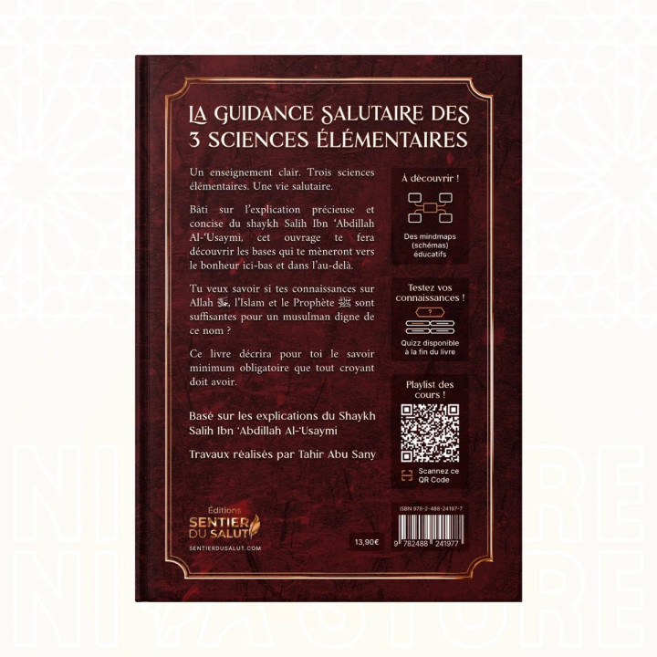 La guidance salutaire des 3 sciences élémentaires - Cheikh Al-‘Usaymi - Sentier du Salut