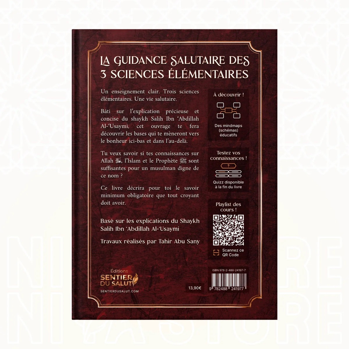 La guidance salutaire des 3 sciences élémentaires - Cheikh Al-‘Usaymi - Sentier du Salut