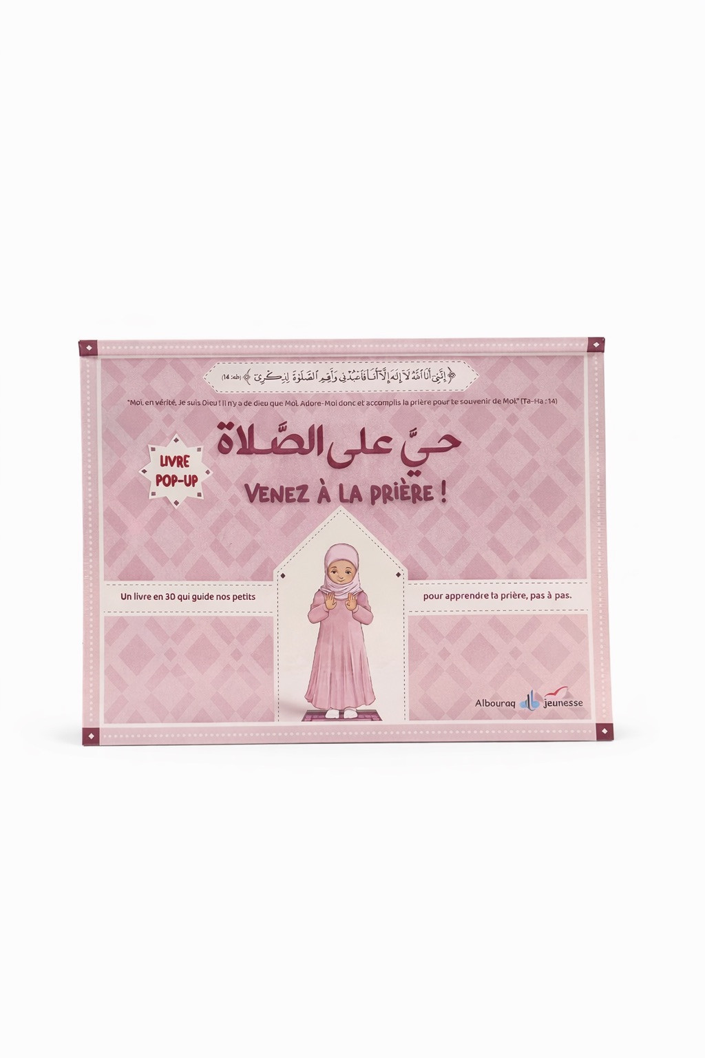 Venez à la prière - livre pop-up pour apprendre la prière - version fille - Al Bouraq
