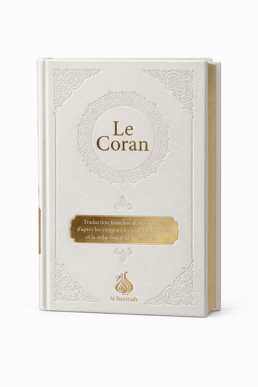 Le Coran : traduction d'après les exégèses de Rachid Maach - Blanc - Hafs - Editions Al Bayyinah