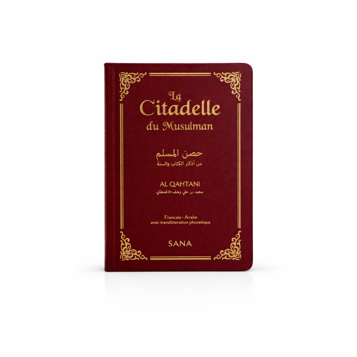 La citadelle du musulman - arabe/ français/ phonétique - Edition Tawhid