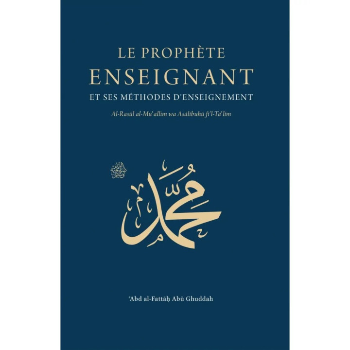 Le Prophète enseignant | Abu Ghuddah | Turath