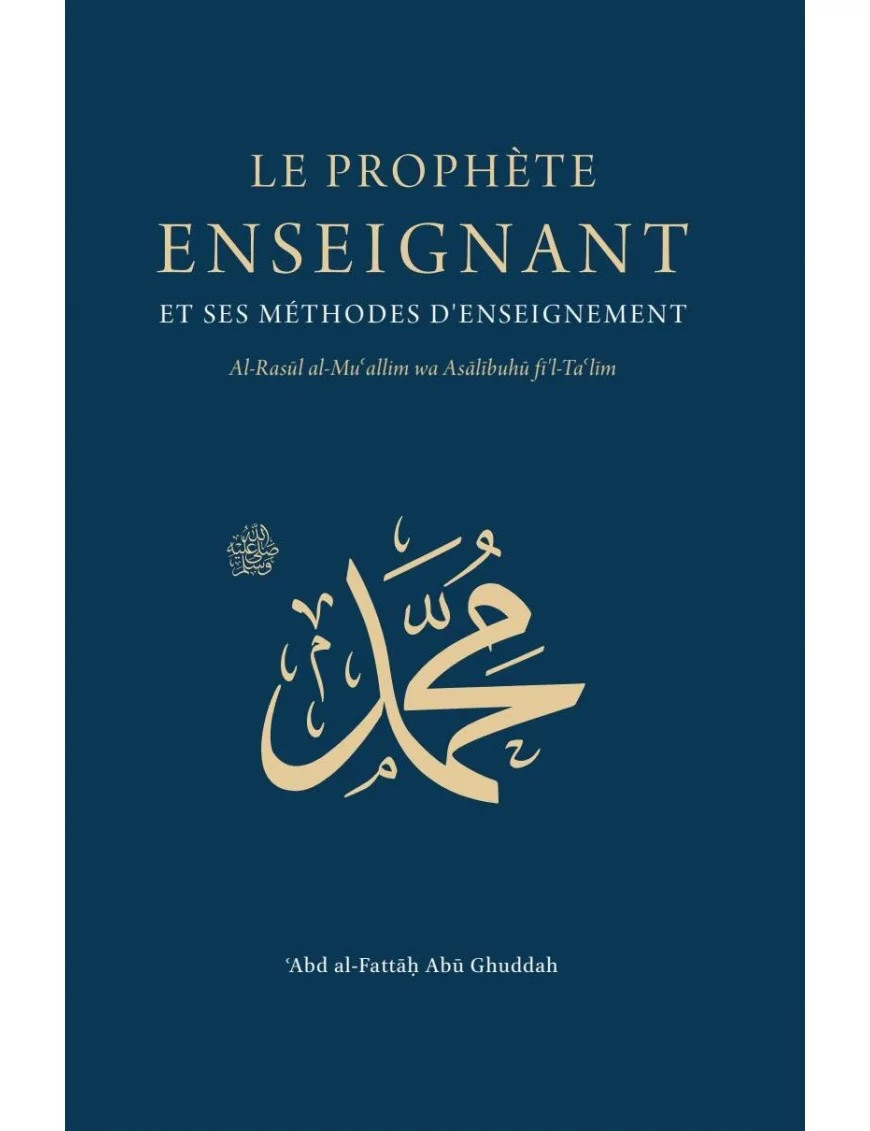 Le Prophète enseignant | Abu Ghuddah | Turath