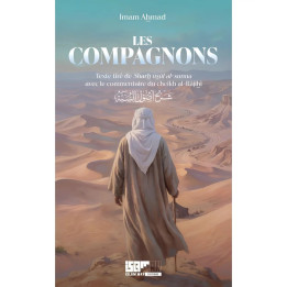 Les compagnons - Imam Ahmad - Islam Way