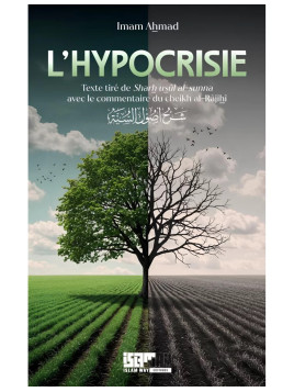 L'hypocrisie - Imam Ahmad -...