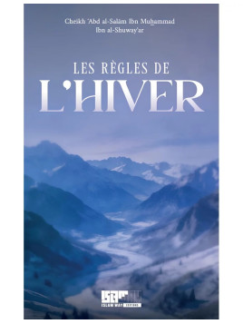 Les règles de l'hiver -...