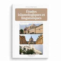 Etudes islamologiques et linguistiques - M'hamed Hadj-Sadok - Heritage