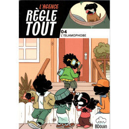 L'agence régle tout Tome 4: L'Islamophobe - Bdouin