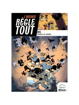 L'agence régle tout Tome 5:...