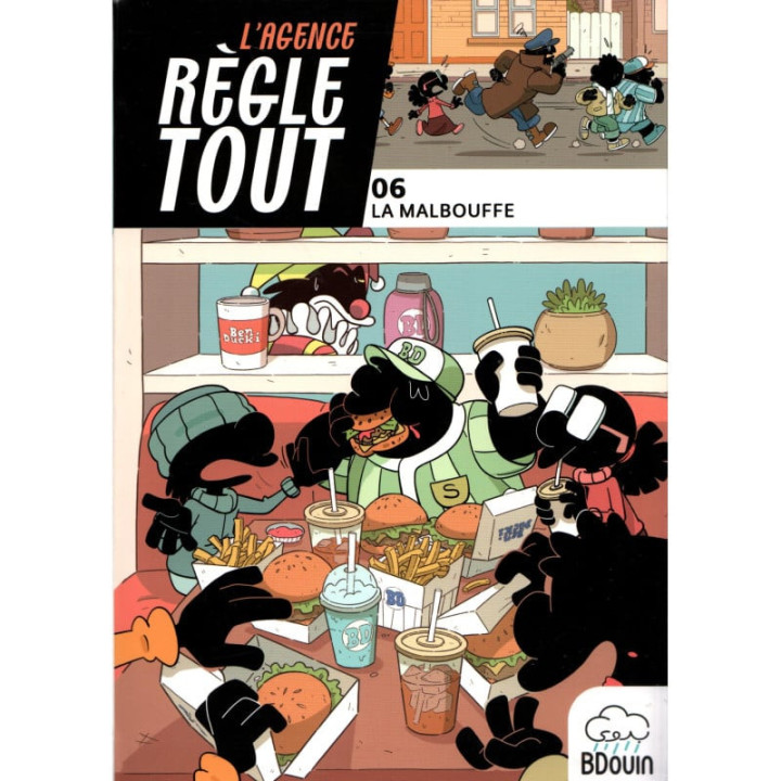 L'agence régle tout Tome 6: La malbouffe - Bdouin