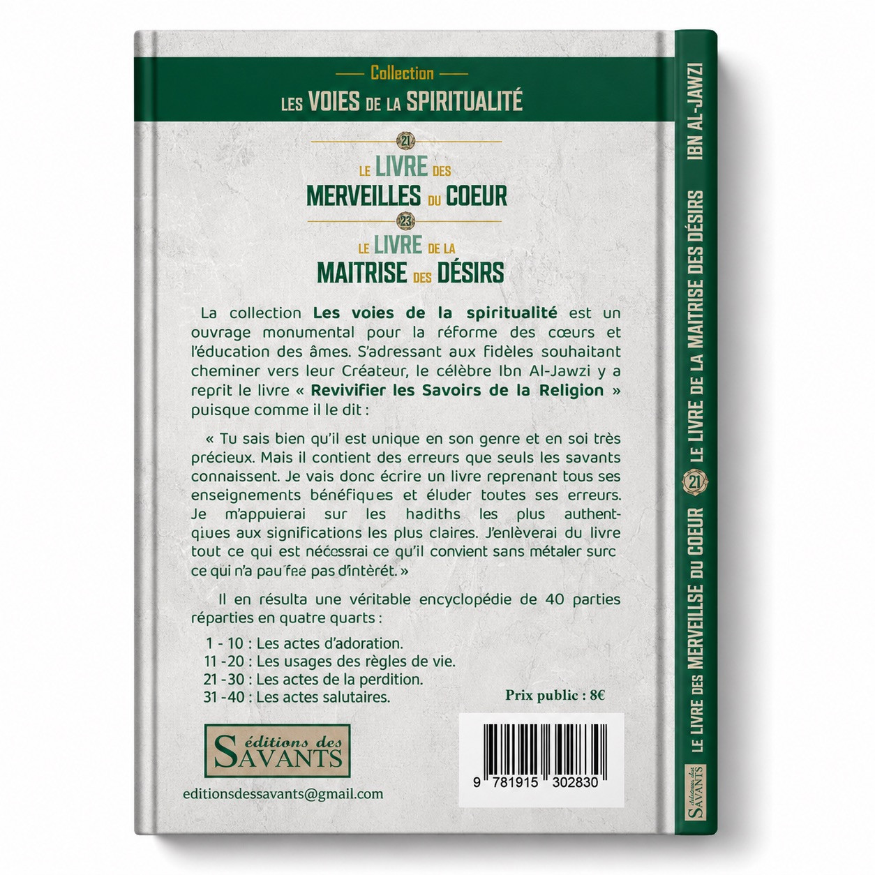 Le livre des merveilles du coeur et le livre de la maîtrise des désirs - Ibn al Jawzi - Des Savants