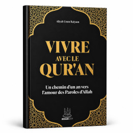 Vivre avec le Qur’an : Un chemin d’un an vers l’amour des Paroles d’Allah - MuslimCity