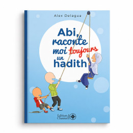 Abi, raconte moi toujours un hadith - Alex Delagua - Chamal