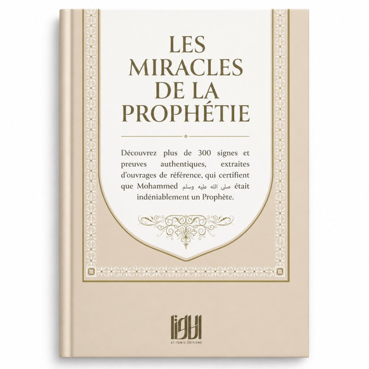 Les miracles de la Prophétie | Livre | At-Tawil