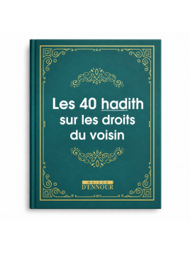 Les 40 hadith sur les...