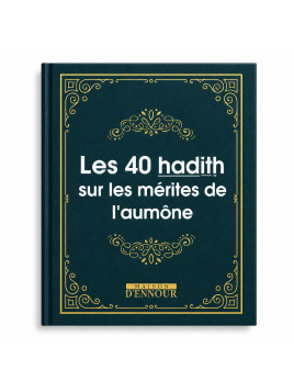Les 40 hadith sur les...