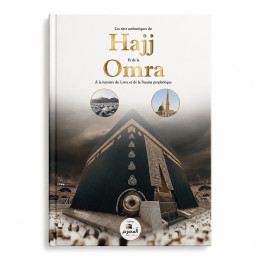 Guide pratique du Hajj et de la ‘Omra - El-Mouhrim