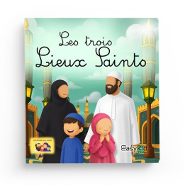 Les trois lieux saints - Easydin
